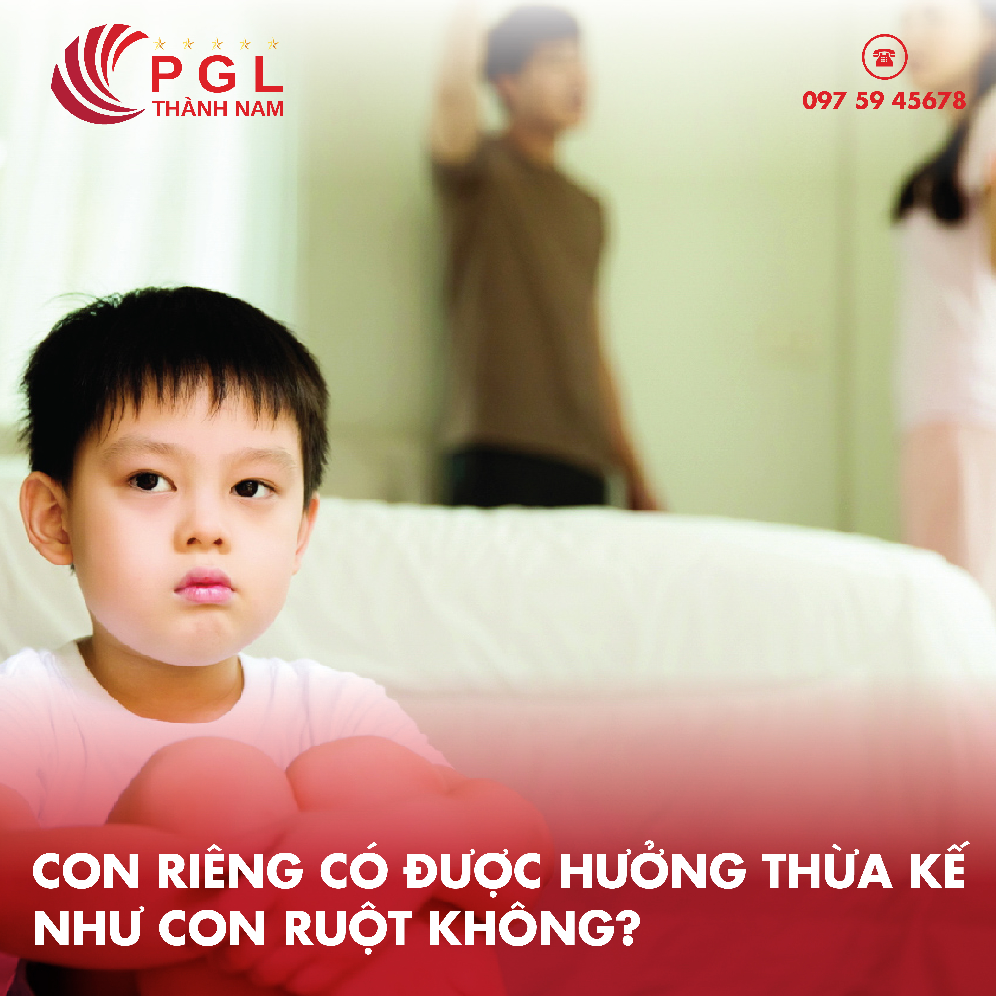 CON RIÊNG CÓ QUYỀN HƯỞNG THỪA KẾ NHƯ CON RUỘT KHÔNG?