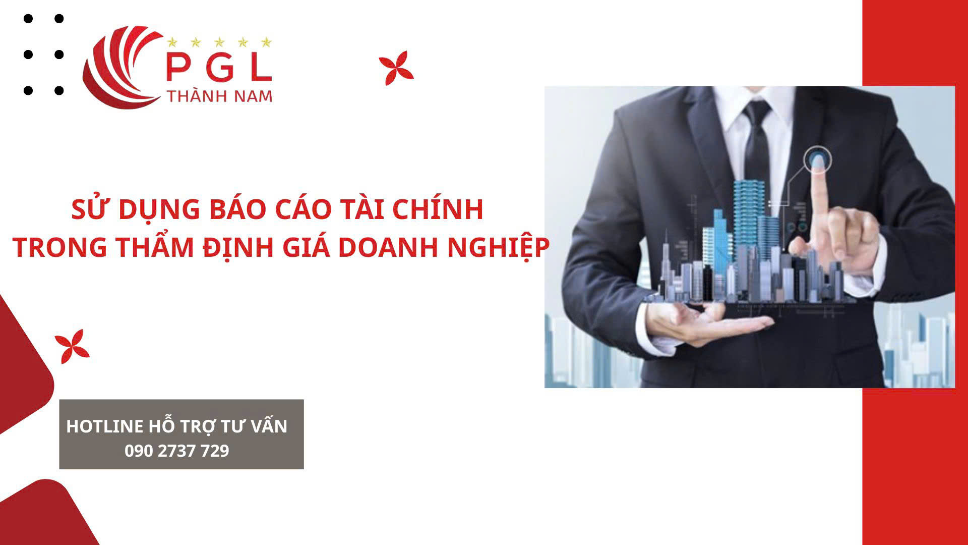SỬ DỤNG BÁO CÁO TÀI CHÍNH TRONG THẨM ĐỊNH GIÁ DOANH NGHIỆP