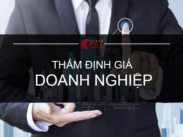 THẨM ĐỊNH GIÁ TRỊ DOANH NGHIỆP